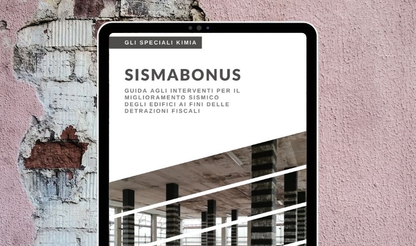 Sismabonus: Guida tecnica agli interventi